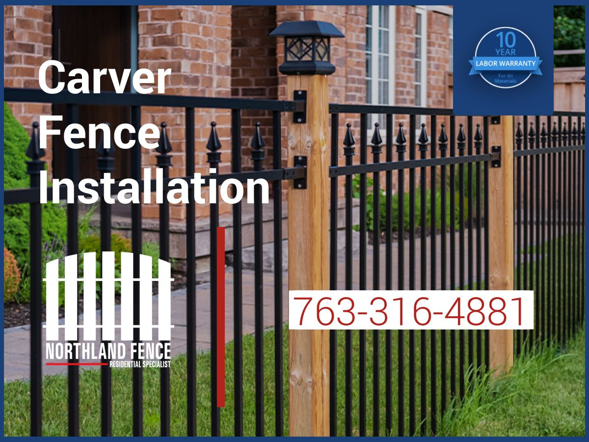 carver fence installation